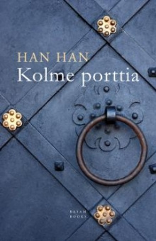Han Han - Kolme porttia