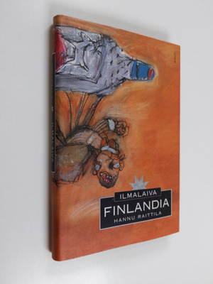 Hannu Raittila : Ilmalaiva Finlandia : novelleja