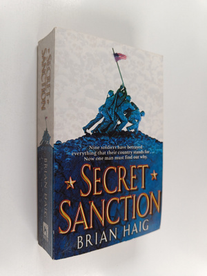 Brian Haig : Secret Sanction