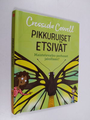 Cressida Cowell : Pikkuruiset etsivät : Maistelevatko per...