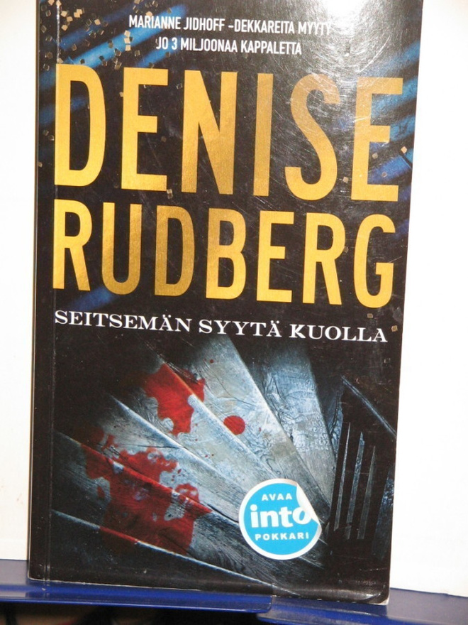 Denise Rudberg : SEITSEMÄN SYYTÄ KUOLLA