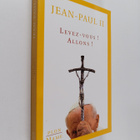 pape Jean-Paul II ym. : Levez-vous ! Allons ! - pikkukuva 1