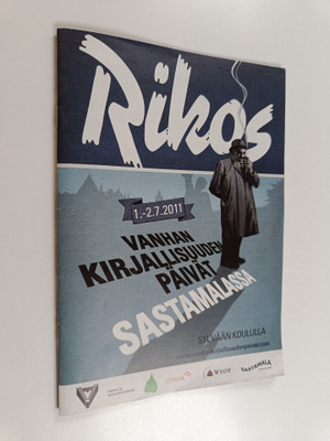 Rikos - Vanhan kirjallisuuden päivät Sastamalassa 1.-2.7....