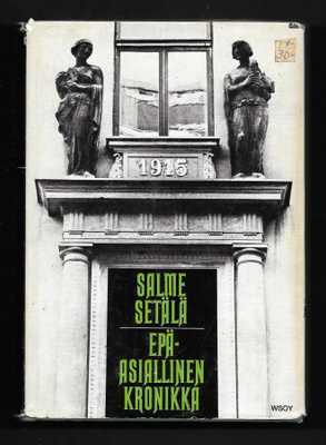 Setälä, Salme : Epäasiallinen kroniikka