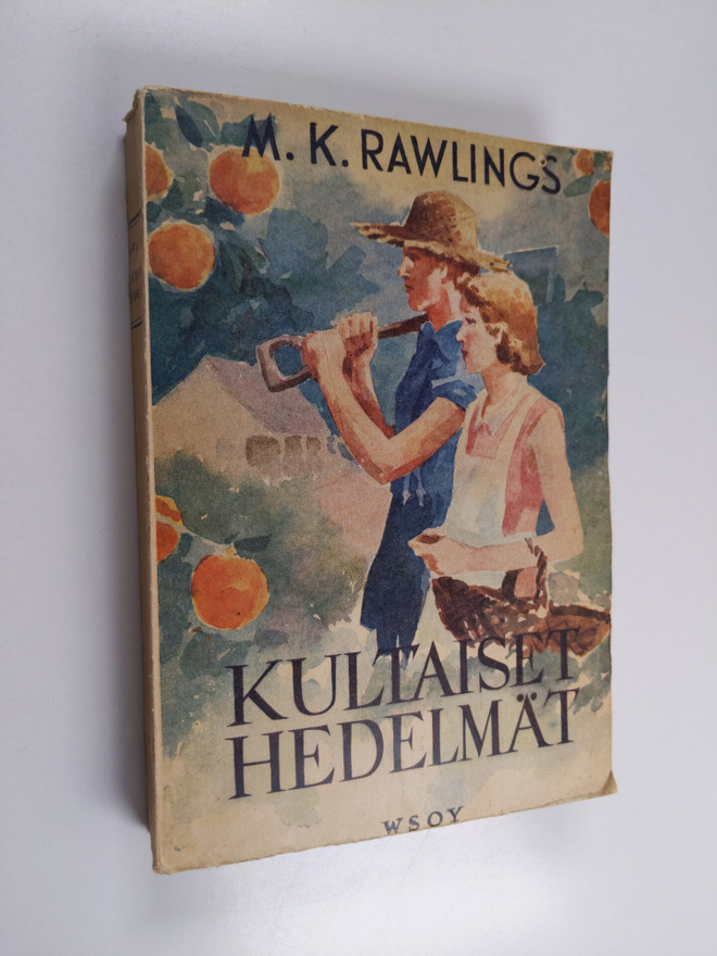Marjorie Kinnan Rawlings : Kultaiset hedelmät