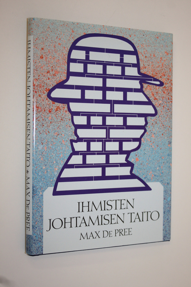 Max De Pree : Ihmisten johtamisen taito