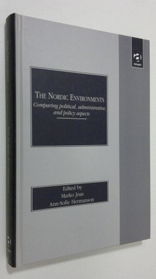 Marko Joas : The Nordic environments : comparing politica...