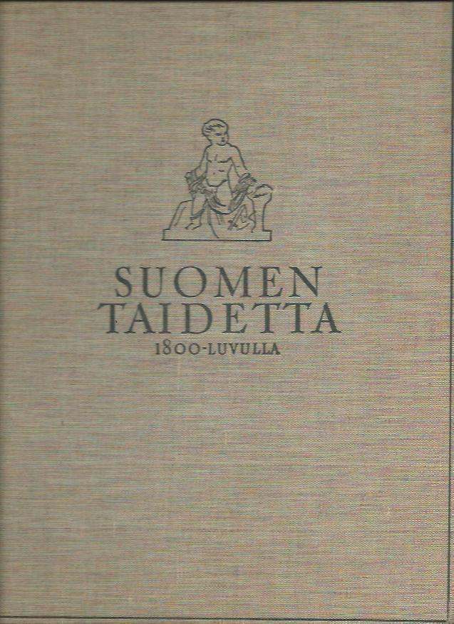 L.Wennervirta : Suomen taidetta 1800-luvulla