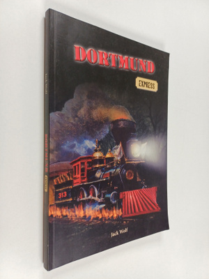 Jack Wolf : Dortmund express (signeerattu, tekijän omiste)