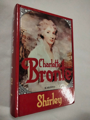Charlotte Brontë : Shirley