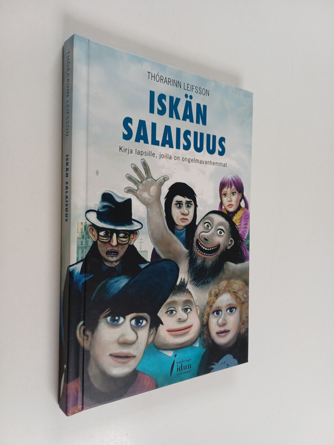 Thorarinn Leifsson : Iskän salaisuus : kirja lapsille, jo...