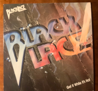 BLACKLACE:” Get It While It’s Hot”, vinyyli lp