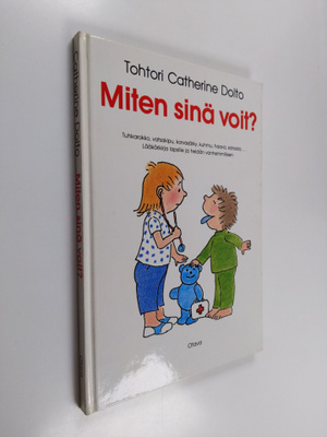 Catherine Dolto : Miten sinä voit?
