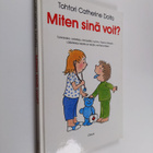 Catherine Dolto : Miten sinä voit? - pikkukuva 1