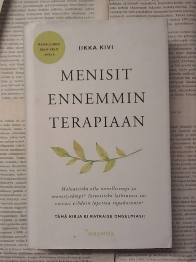 Iikka Kivi - Menisit ennemmin terapiaan (sid.)