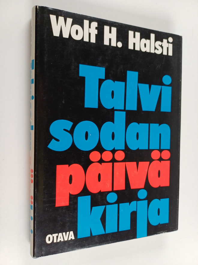Wolf[gang] H[allsten] Halsti : Talvisodan päiväkirja (sig...