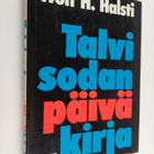 Wolf[gang] H[allsten] Halsti : Talvisodan päiväkirja (sig... - pikkukuva 1