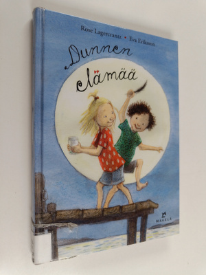Rose Lagercrantz ym. : Dunnen elämää