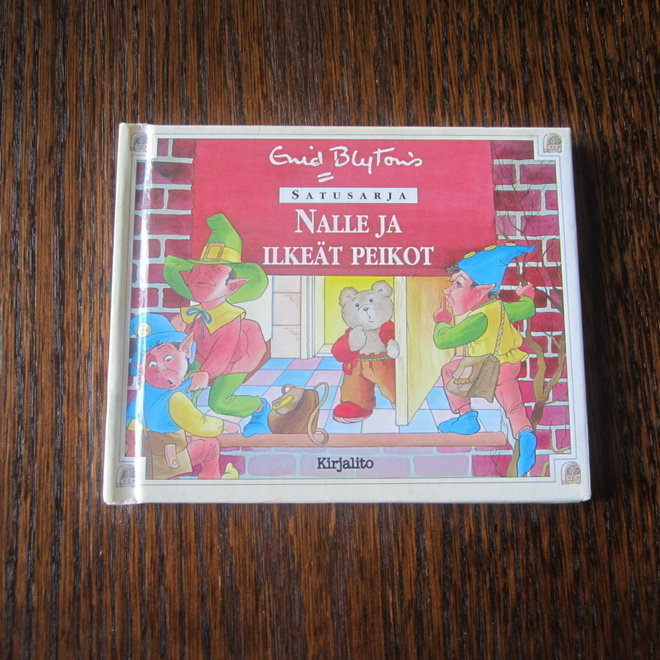Nalle ja ilkeät peikot – Enid Blyton