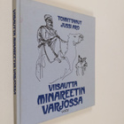 Jussi (toim.) Aro : Viisautta minareetin varjossa - pikkukuva 1