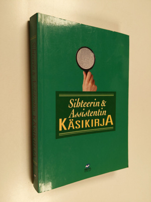 Tuulikki Holopainen : Sihteerin & assistentin käsikirja 2...