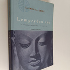 Sharon Salzberg : Lempeyden tie : kumouksellinen onnellis... - pikkukuva 1