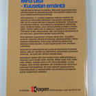 Eine Katainen : Minä Liisa - Kuuselan emäntä (signeerattu... - pikkukuva 2