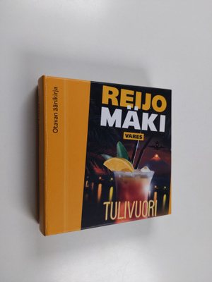 Reijo Mäki : Tulivuori