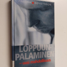 Fredrik Bengtsson : Loppuunpalaminen : uusi mahdollisuus - pikkukuva 1