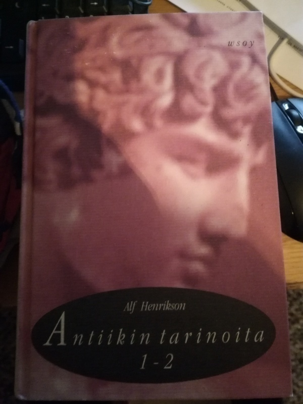 Alf henrikson antiikin tarinoita 1-2
