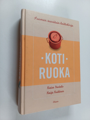 Raija Kuittinen ym. : Kotiruoka