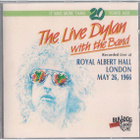 Bob Dylan - The live Dylan with the Band - CD - pikkukuva 1