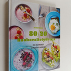 Mia Karlsson : 80/20 ruokavaliotyökirja : opas tasapainoi... - pikkukuva 1