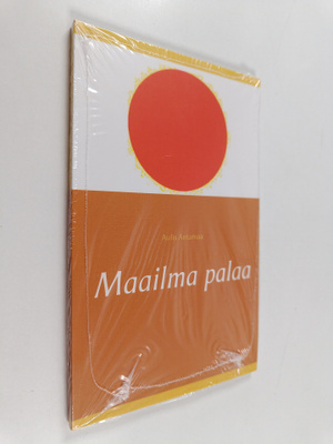 Aulis Antamaa : Maailma  palaa