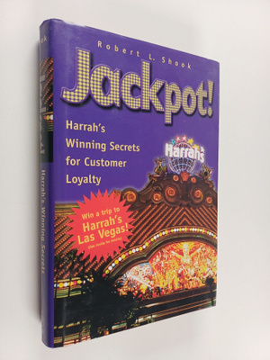 Robert L. Shook : Jackpot! : Harrah's Winning Secrets for...