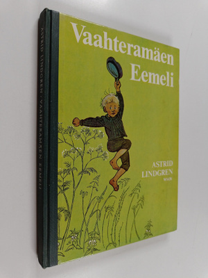Astrid Lindgren : Vaahteramäen Eemeli