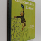 Astrid Lindgren : Vaahteramäen Eemeli - pikkukuva 1