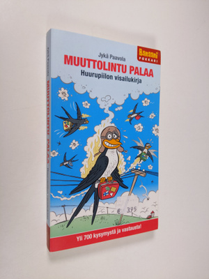 Jyrki Paavola : Muuttolintu palaa : huurupiilon visailukirja