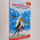 Jyrki Paavola : Muuttolintu palaa : huurupiilon visailukirja - pikkukuva 1
