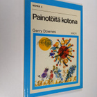 Gerry Downes : Painotöitä kotona - pikkukuva 1