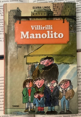 Elvira Lindo - Villirilli Manolito (sid.)