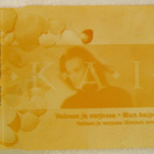 .K.A.I. • Valossa Ja Varjossa CD-Single - pikkukuva 1