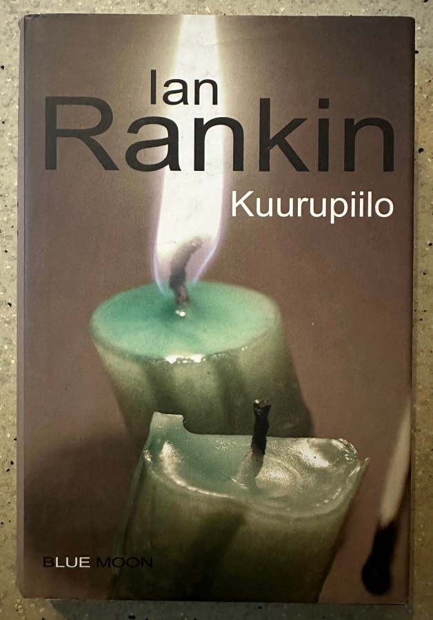 [Kirja] IAN RANKIN: KUURUPIILO