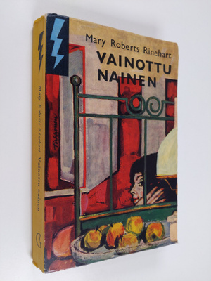 Mary Roberts Rinehart : Vainottu nainen