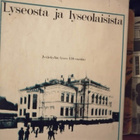 JYVÄSKYLÄN LYSEO 100 juhlakirja ja  Lyseosta & Lyseolaisista - pikkukuva 2