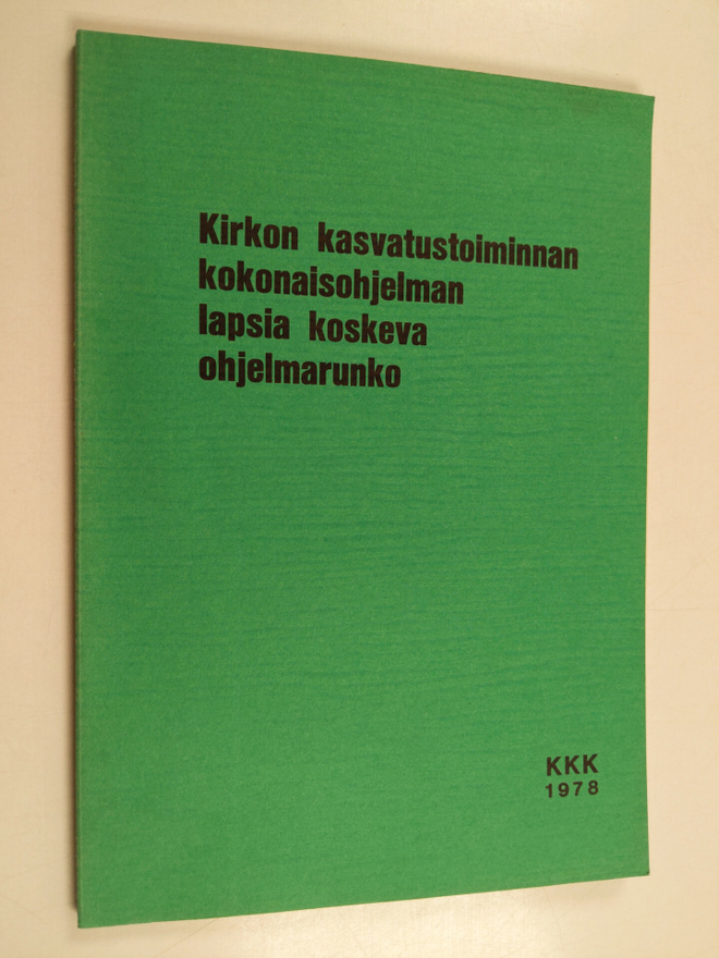 Kirkon kasvatustoiminnan kokonaisohjelman lapsia koskeva ...