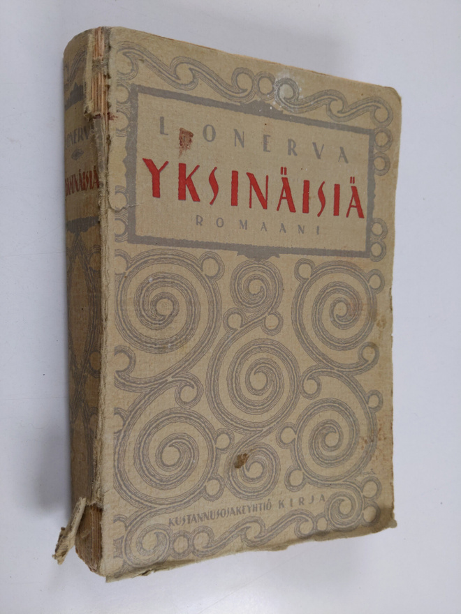 L. Onerva : Yksinäisiä : romaani nykyajalta