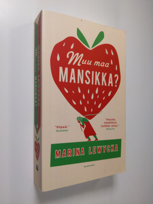 Marina Lewycka : Muu maa mansikka