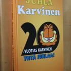 Jim Davis : Juhla Karvinen - 20 vuotias Yhtä juhlaa - pikkukuva 1