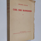 Bruno Lesch : Carl Erik Mannerheim 1 - Intill 1816 jämte ... - pikkukuva 1